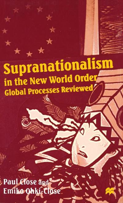 Supranationalism in the New World Order