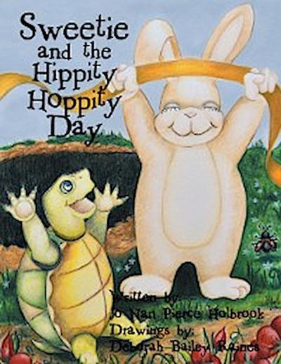 Sweetie and the Hippity Hoppity Day