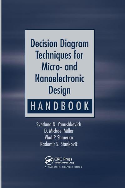 Decision Diagram Techniques for Micro- and Nanoelectronic Design Handbook