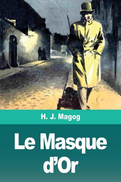 Le Masque d’Or