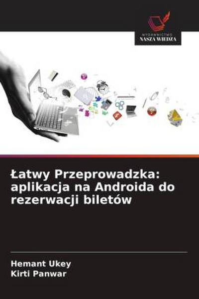 ¿atwy Przeprowadzka: aplikacja na Androida do rezerwacji biletów