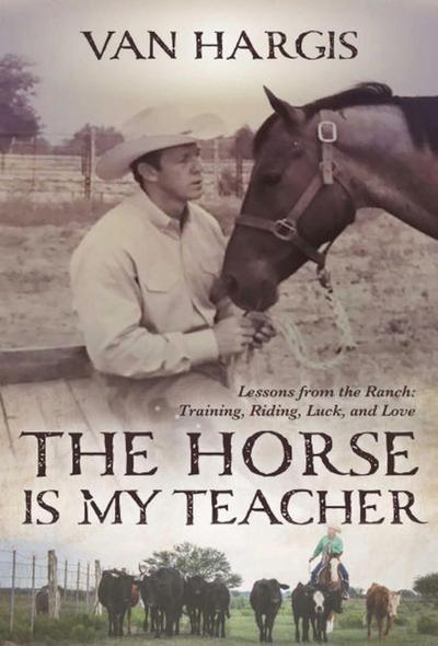 Horse Is My Teacher