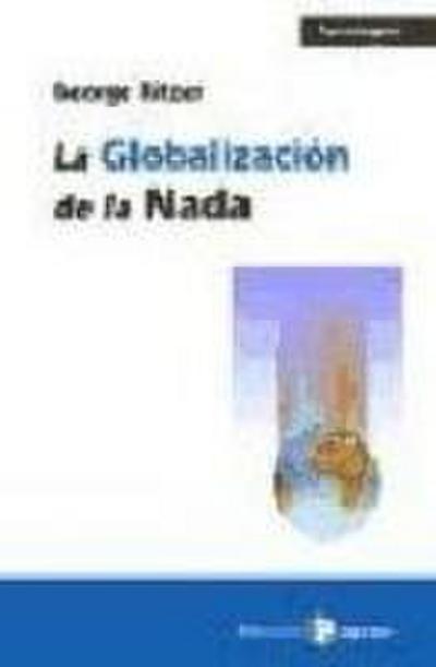 La globalización de la nada