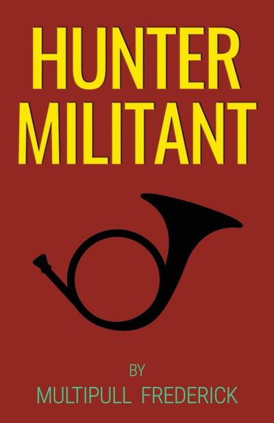 Hunter Militant
