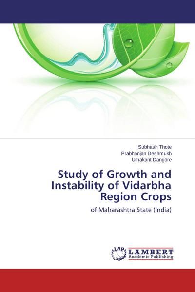 Study of Growth and Instability of Vidarbha Region Crops