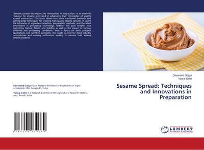 Sesame Spread: Techniques and Innovations in Preparation
