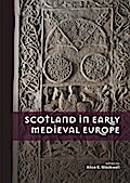 Scotland in Early Medieval Europe