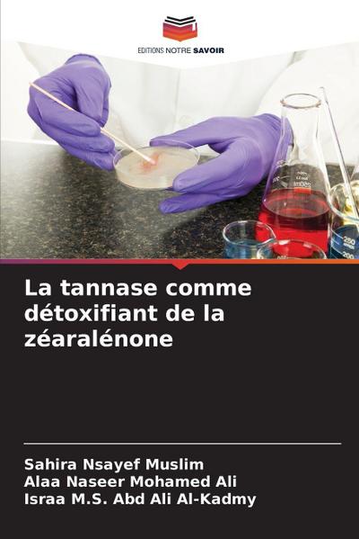 La tannase comme détoxifiant de la zéaralénone