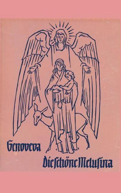 Genoveva und Die schöne Melusina