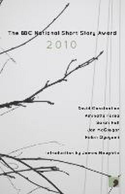 The BBC National Short Story Award 2010