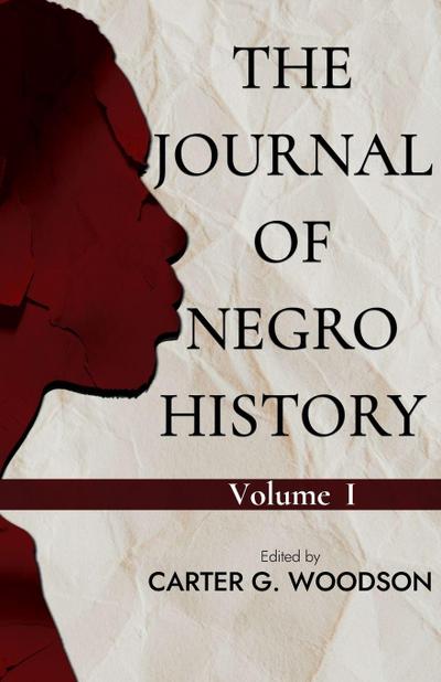 THE JOURNAL OF NEGRO HISTORY, VOL. I.