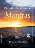 Die heilenden Klänge der Mantras