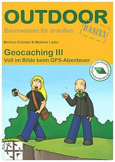 Geocaching III