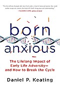 Born Anxious