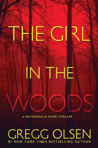 The Girl in the Woods