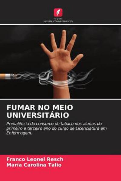 FUMAR NO MEIO UNIVERSITÁRIO