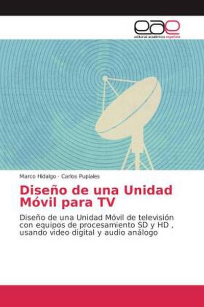 Diseño de una Unidad Móvil para TV