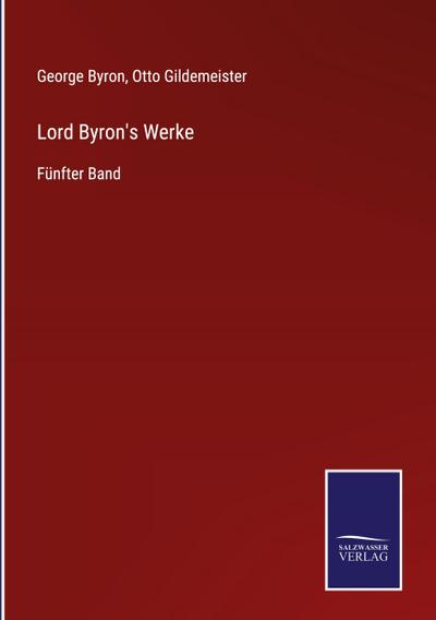 Lord Byron’s Werke