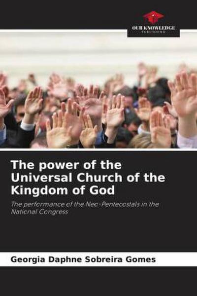 The power of the Universal Church of the Kingdom of God