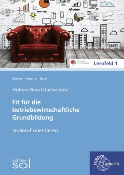 Fit für die betriebswirtschaftliche Grundbildung