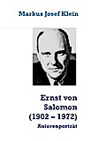 Ernst von Salomon (1902 - 1972)