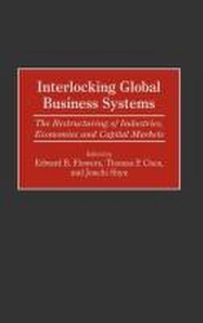 Interlocking Global Business Systems