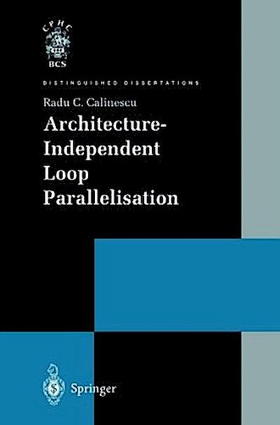 Architecture-Independent Loop Parallelisation