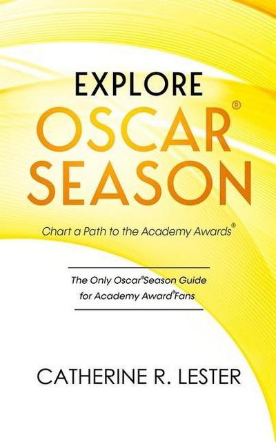 Explore Oscar Season - Chart a Path to the Academy Awards: Discover How Movies Vie for an Oscar