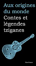 Contes et légendes tziganes