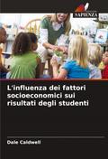 L’influenza dei fattori socioeconomici sui risultati degli studenti