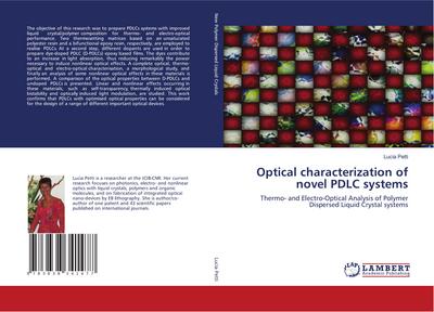 Optical characterization of novel PDLC systems