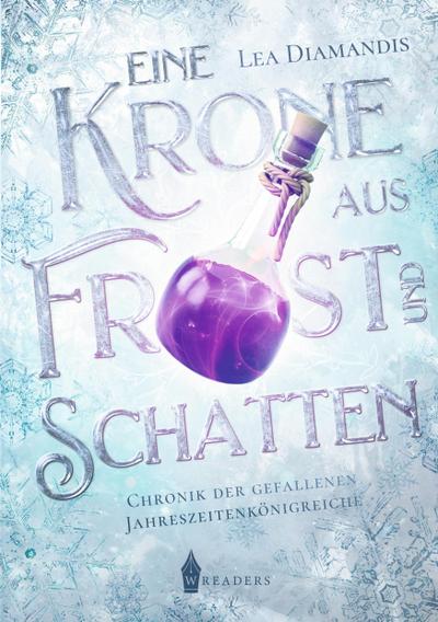 Eine Krone aus Frost und Schatten