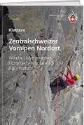 Klettern Zentralschweizer Voralpen Nordost