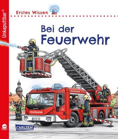 Erstes Wissen: Bei der Feuerwehr