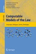 Computable Models of the Law