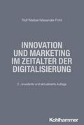 Innovation und Marketing im Zeitalter der Digitalisierung