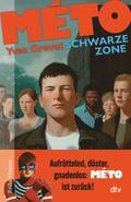 MÉTO Schwarze Zone