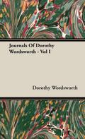 Journals Of Dorothy Wordsworth - Vol I