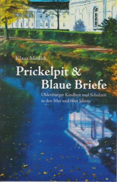 Prickelpitt & Blaue Briefe