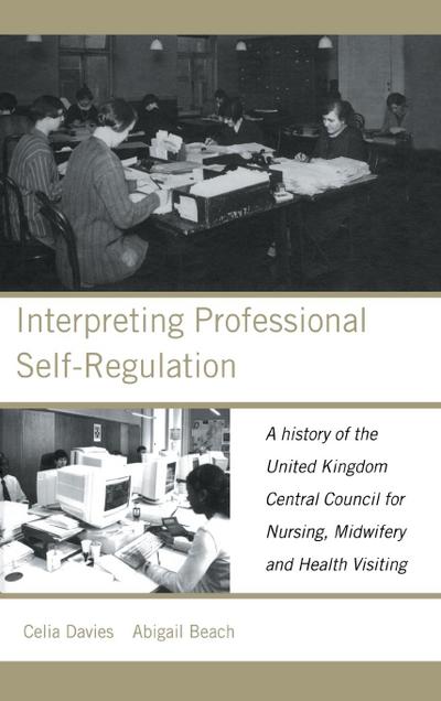 Interpreting Professional Self-Regulation