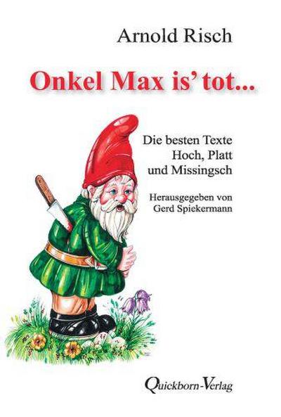 Onkel Max is’ tot