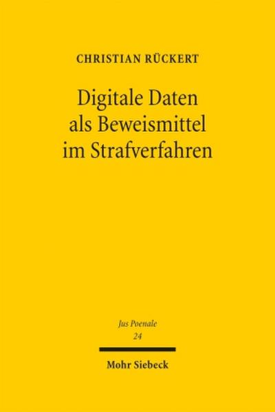 Digitale Daten als Beweismittel im Strafverfahren