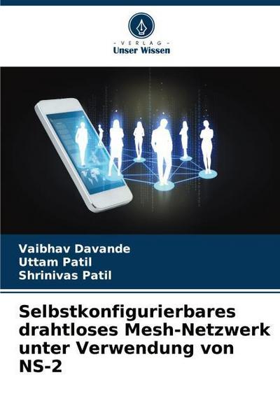 Selbstkonfigurierbares drahtloses Mesh-Netzwerk unter Verwendung von NS-2