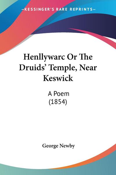 Henllywarc Or The Druids’ Temple, Near Keswick