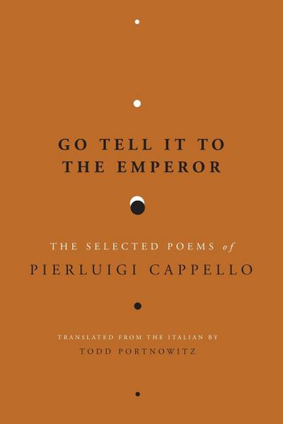 Go Tell It to the Emperor