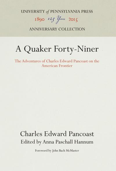 A Quaker Forty-Niner