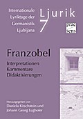 Franzobel: Interpretationen - Kommentare - Didaktisierungen