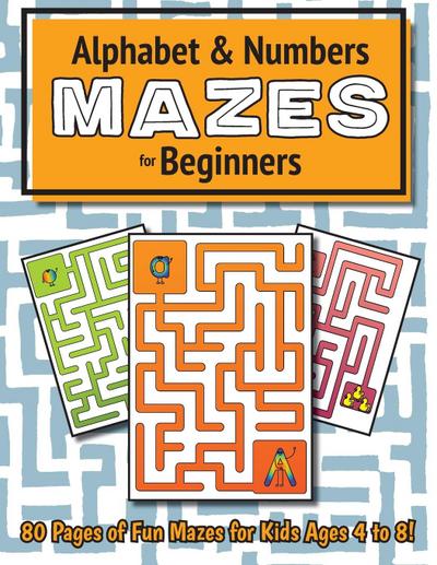 Alphabet and Number Mazes for Beginners