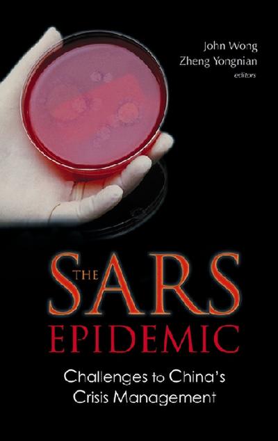 SARS EPIDEMIC, THE