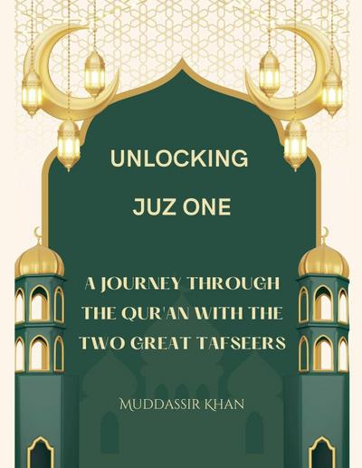 Unlocking Juz One